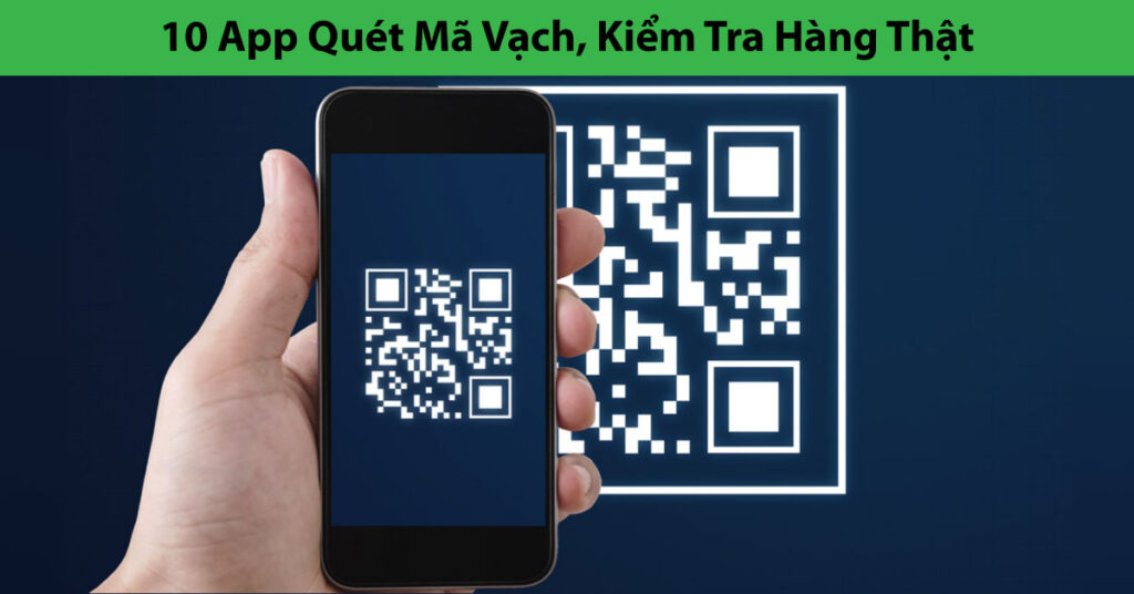 app quét mã vạch
