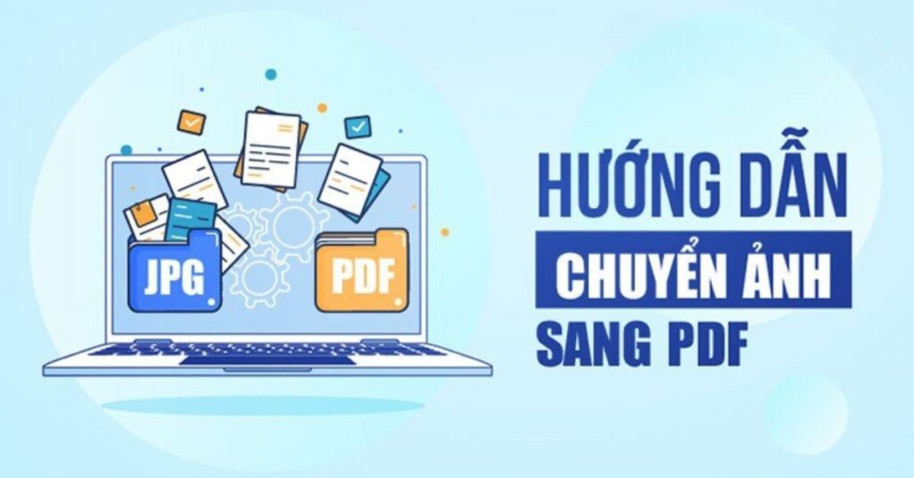 cách chuyển ảnh thành file pdf