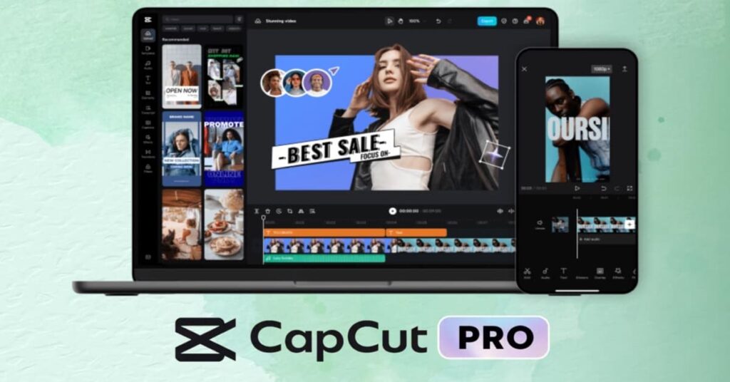 Cách sử dụng và tải CapCut Pro, CapCut Premium