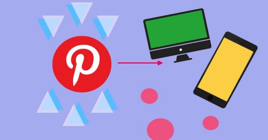 Cách tải video trên Pinterest về điện thoại, máy tính đơn giản