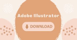 Tải Adobe Illustrator: Phần mềm thiết kế đồ họa, vẽ vector chuyên nghiệp