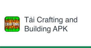 tải crafting and building apk về android