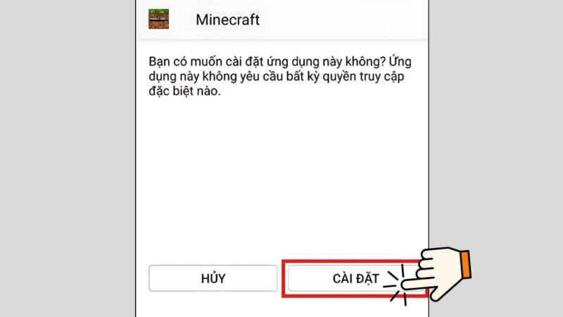 sau khi tải tệp tiến hành cài đặt Minecraft về máy