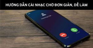 cách tải nhạc chờ cho điện thoại