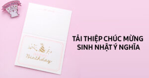 tải thiệp chúc mừng sinh nhật miễn phí