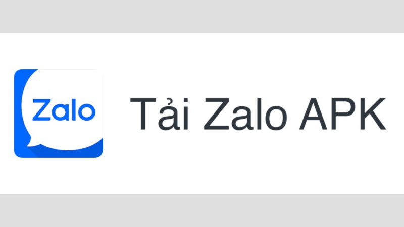 Cách tải và cài đặt các phiên bản cũ hơn của Zalo (Android)