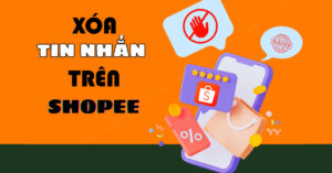 cách xóa tin nhắn trên shopee