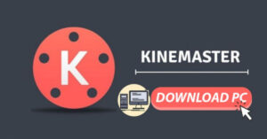 tải kinemaster miễn phí