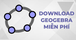 tải phần mềm geogebra