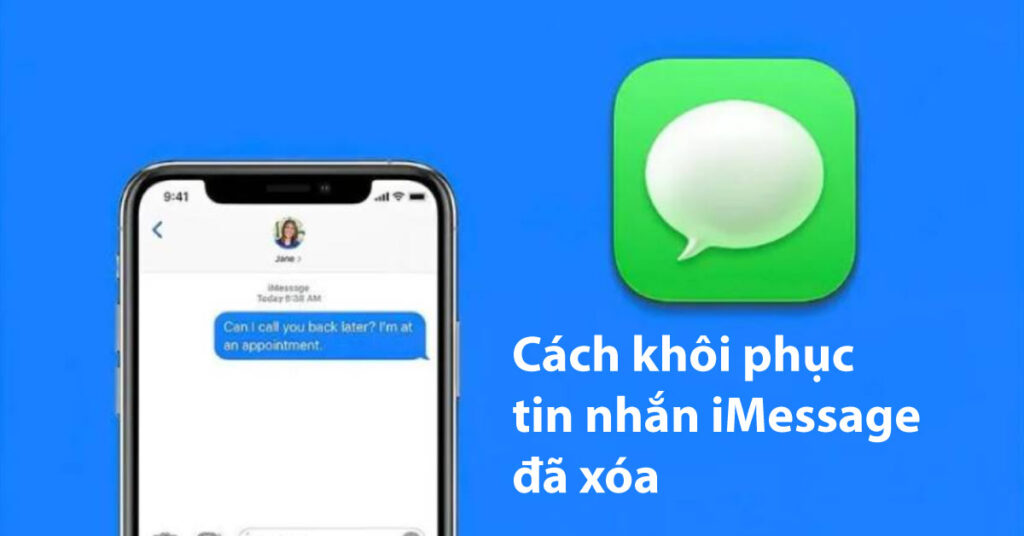cách khôi phục tin nhắn imessage đã xóa