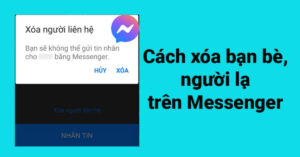 cách xóa danh bạ trên messenger