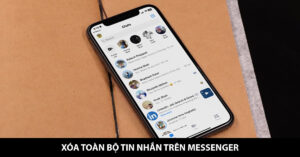 xóa toàn bộ tin nhắn trên messenger