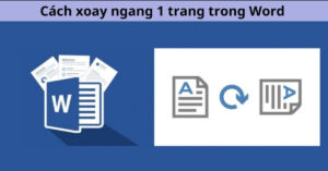 cách xoay ngang 1 trang giấy trong word