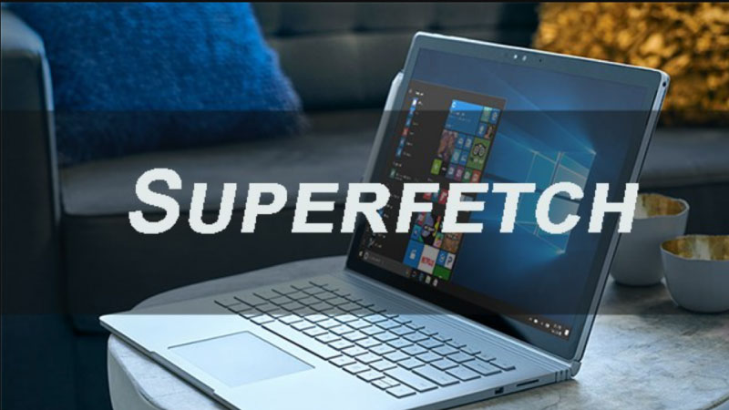 superfetch là gì 1