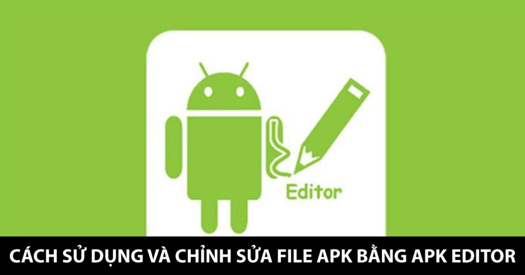 apk editor