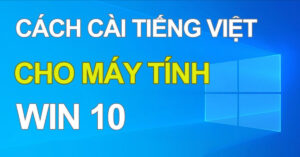 cài tiếng việt cho win 10
