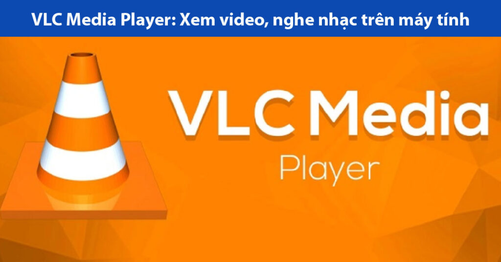 tải vlc