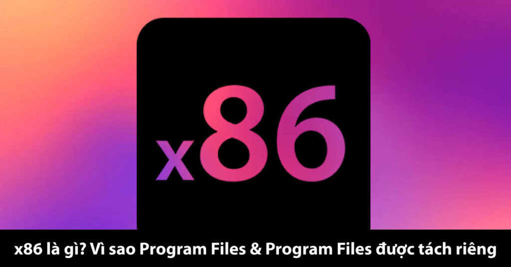 x86 là gì