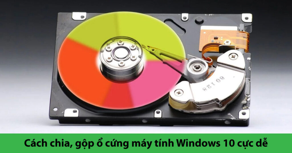 chia lại ổ cứng win 10