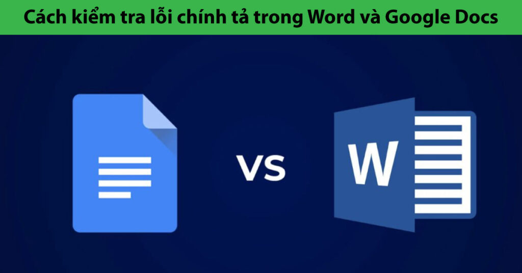 kiểm tra lỗi chính tả