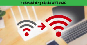 tăng tốc wifi