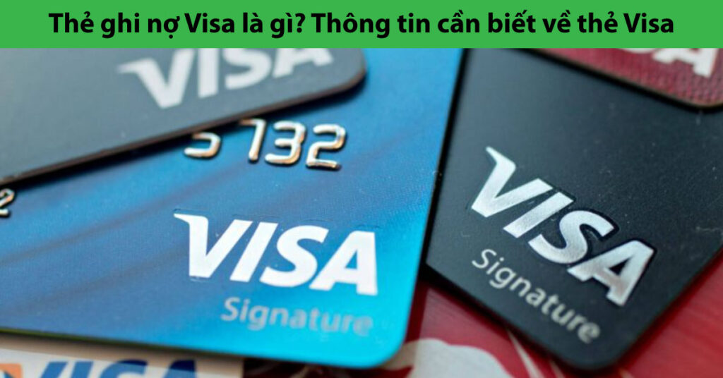 thẻ visa debit là gì