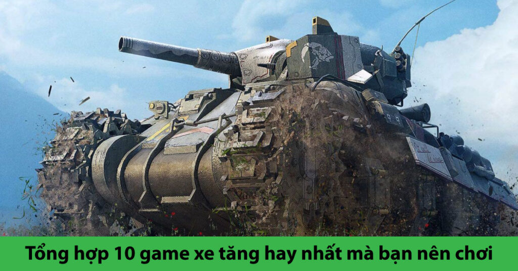 trò chơi xe tăng