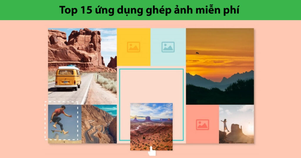 ứng dụng ghép ảnh