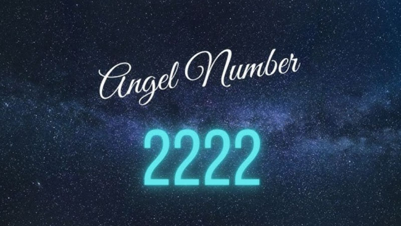 2222 có ý nghĩa gì 3