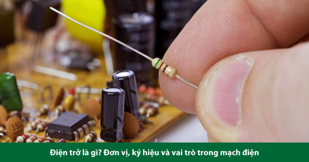 điện trở là gì