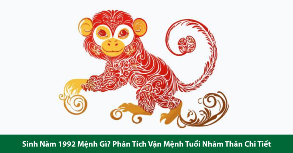 sinh năm 1992 mệnh gì
