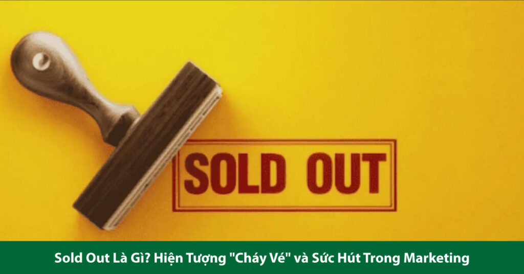 sold out là gì