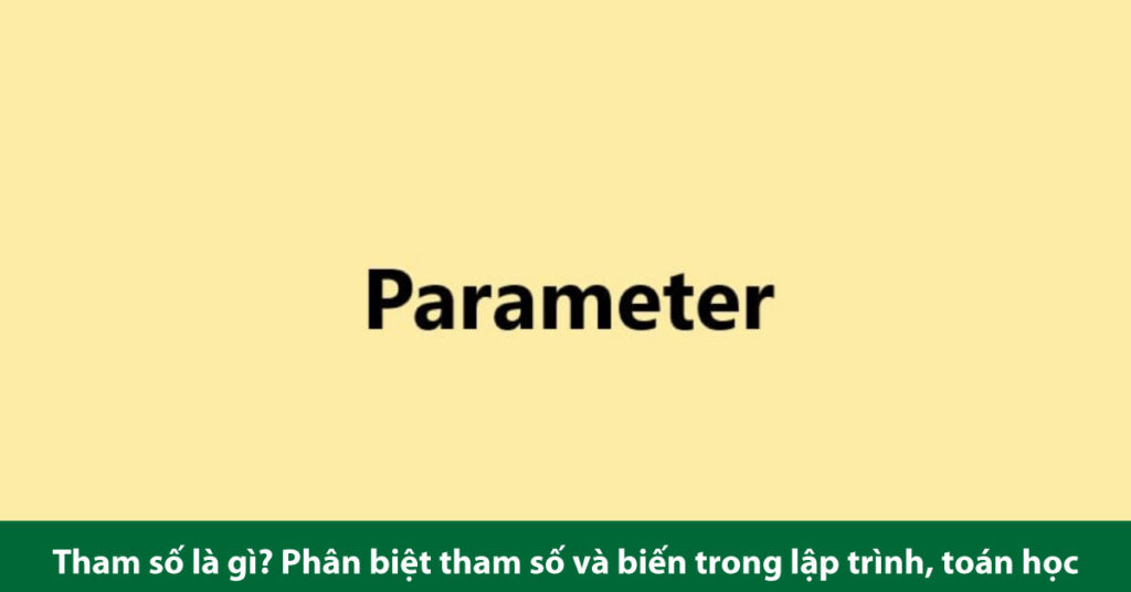 tham số là gì