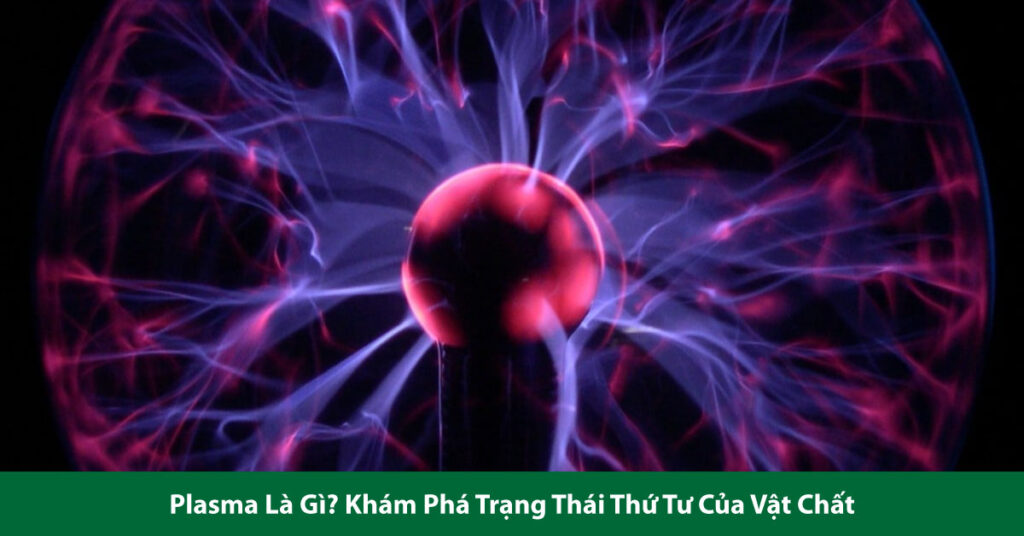 Plasma là gì