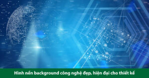 background công nghệ