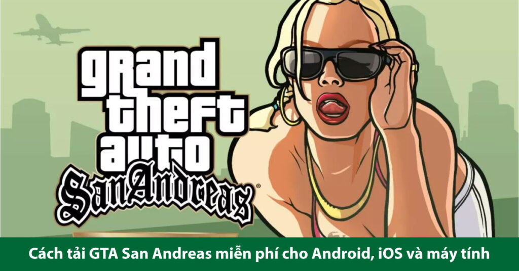 cách tải gta san