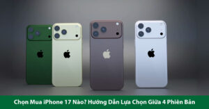 chọn mua iphone 17