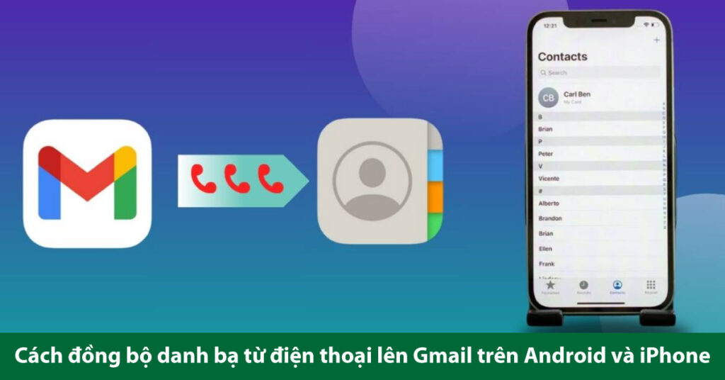 đồng bộ danh bạ lên gmail