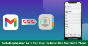 đồng bộ danh bạ lên gmail