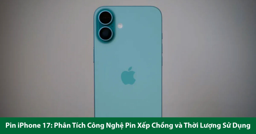 dung lượng pin iphone 17
