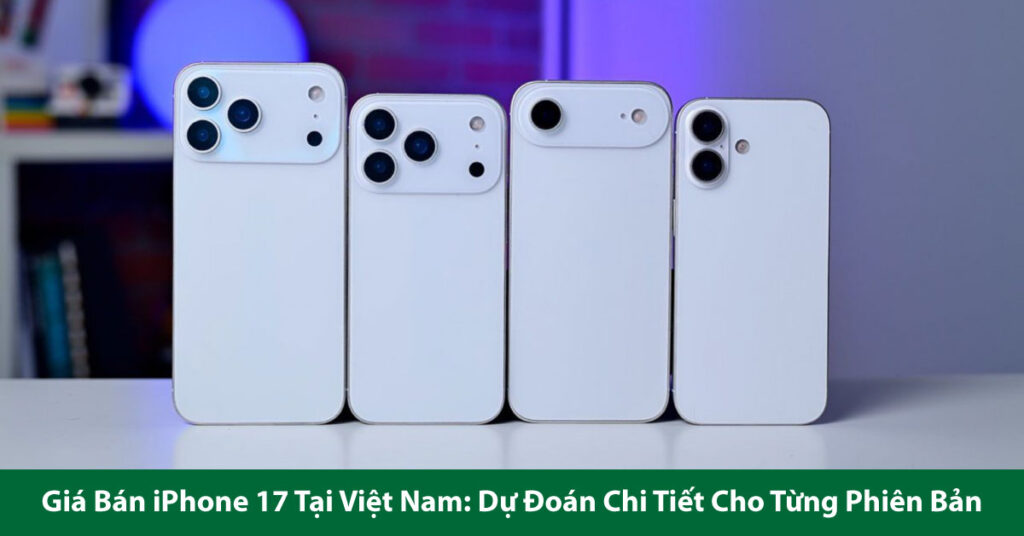 giá bán iphone 17