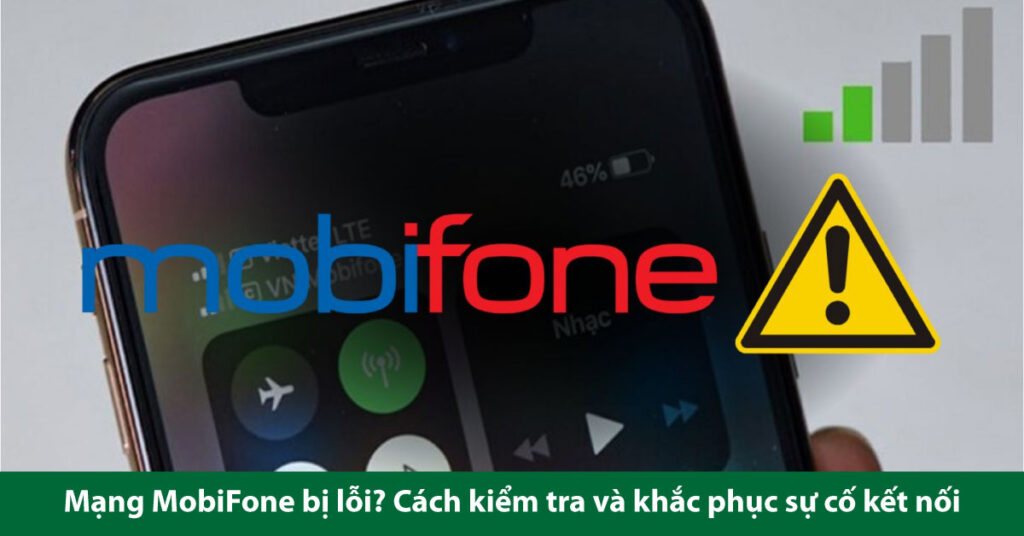 mạng mobifone bị lỗi
