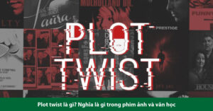 plot twist là gì