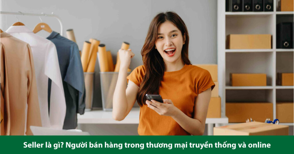 seller là gì
