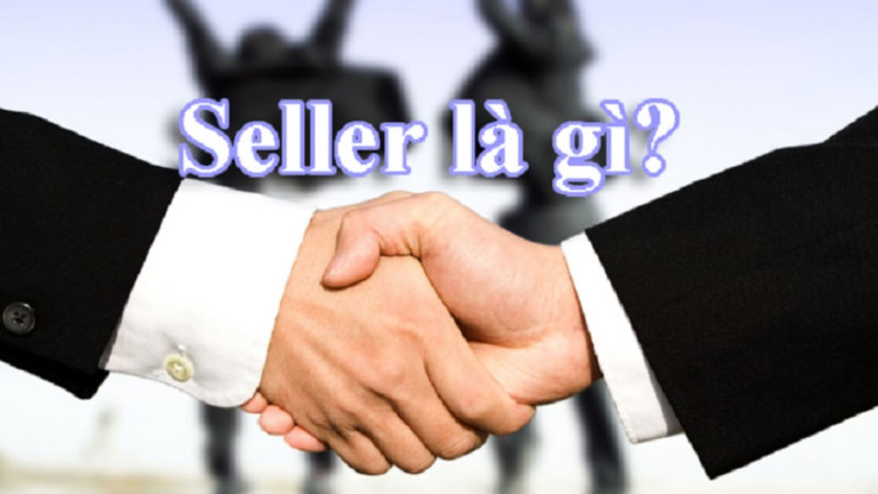 seller là gì 1