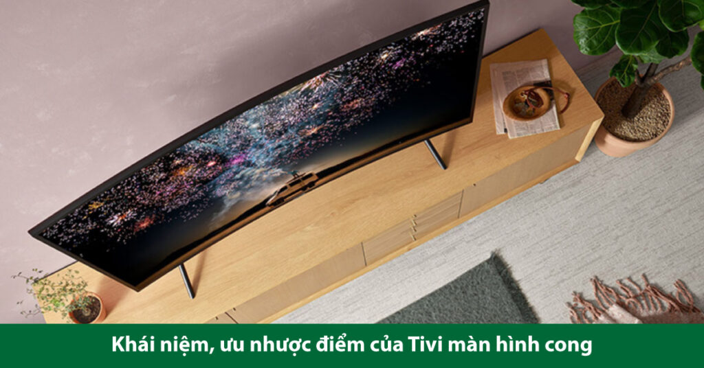 tivi màn hình cong