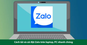 cài zalo trên laptop