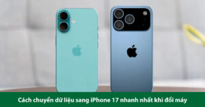 chuyển dữ liệu iPhone 17