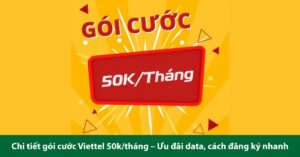 gói cước viettel 50k tháng