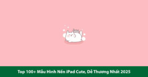 hình nền ipad cute
